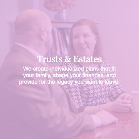 Trusts & Estates